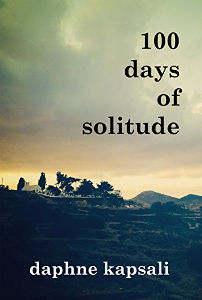 100 days of solitude by Daphne Kapsali Jennifer S Alderson blog