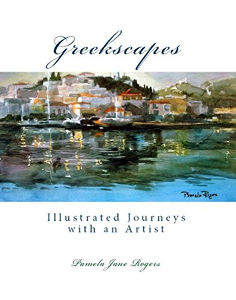 Greekscapes: Illustrated Journeys with an Artist by Pamela Jane Rogers Jennifer S Alderson blog