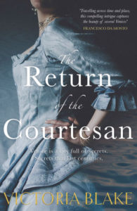 Victoria Blake historical fiction Jennifer S. Alderson blog mystery Return of the Courtesan