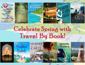 Read more about the article Celebrate Spring with Travel By Book