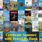 Celebrate Summer with Travel By Book